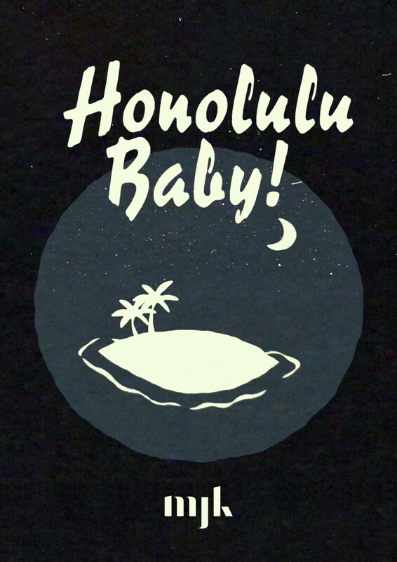 Film poster of Honolulu, Baby!