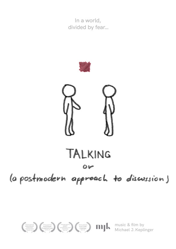 Film poster for Michael J. Keplinger’s animated short film “TALKING or (a postmodern approach to discussion)”